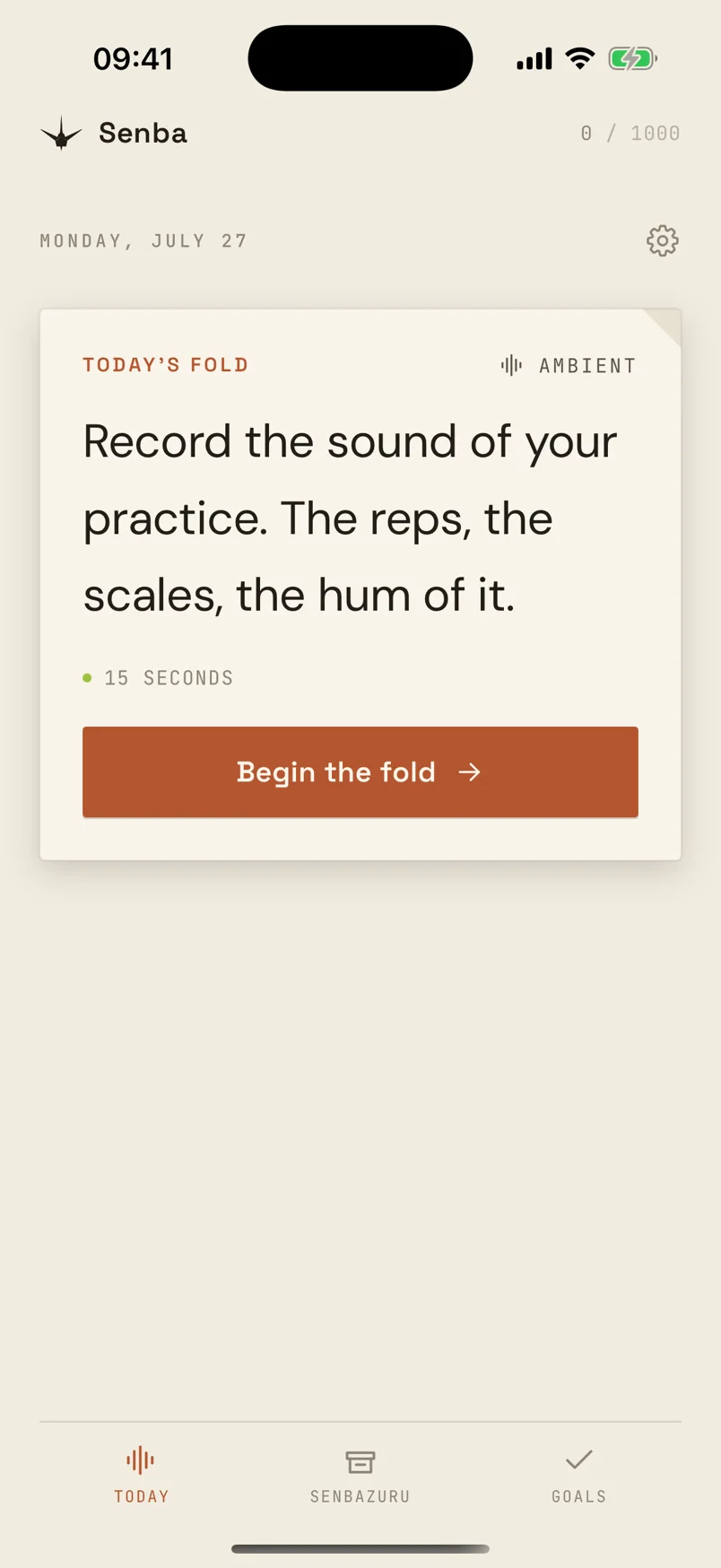 Senba's daily capture screen: one prompt, a fifteen-second constraint, and a Begin the fold button